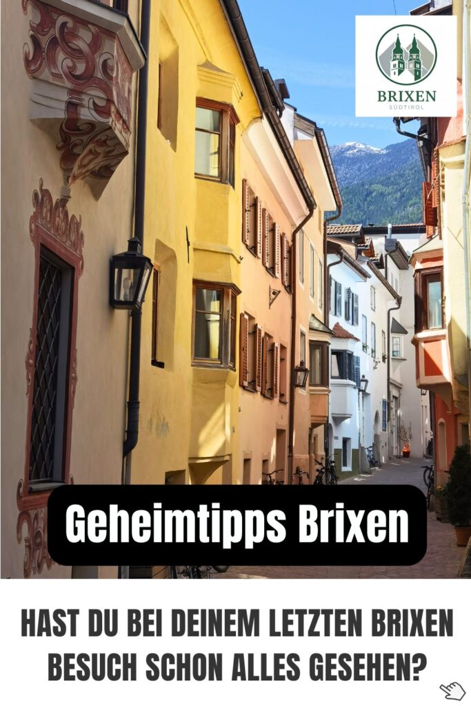 Geheimtipps Brixen