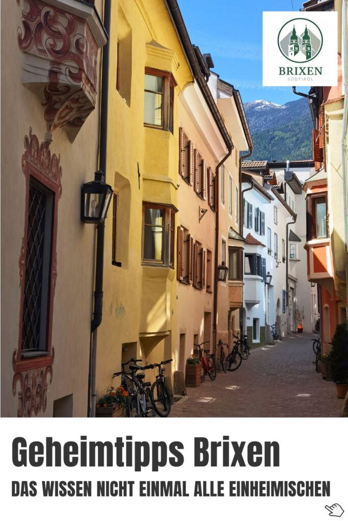 Geheimtipps Brixen